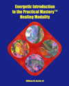 Energetic Introduction to Practical Mastery™
